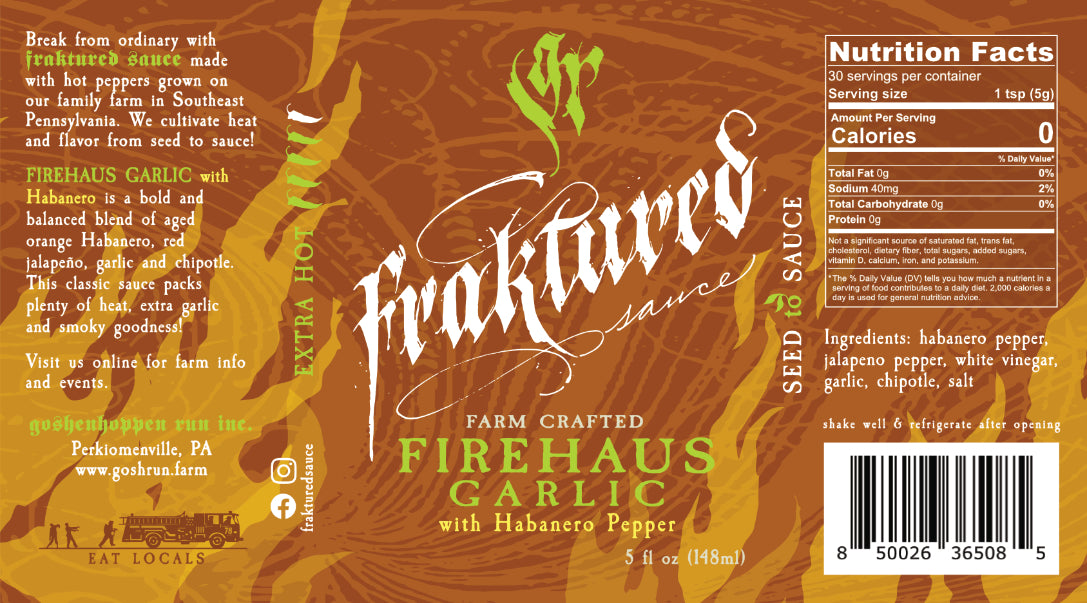 FireHaus Garlic with Habanero label showing habanero pepper ingredients and nutrition panel